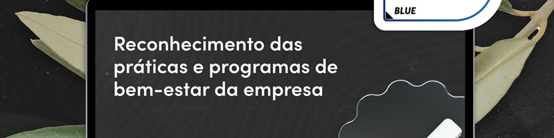 Agap2IT recebe Selo de Certificação Wellbeing Best Practices