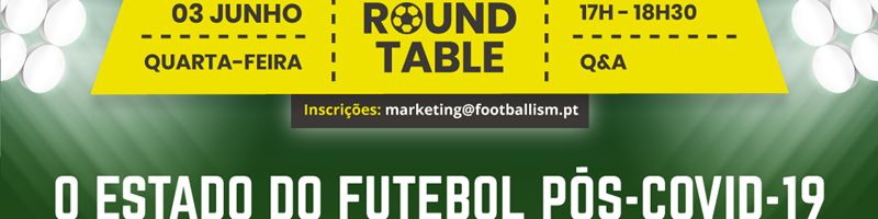 O Estado do Futebol Pós-Covid-19 em debate a 3 de junho